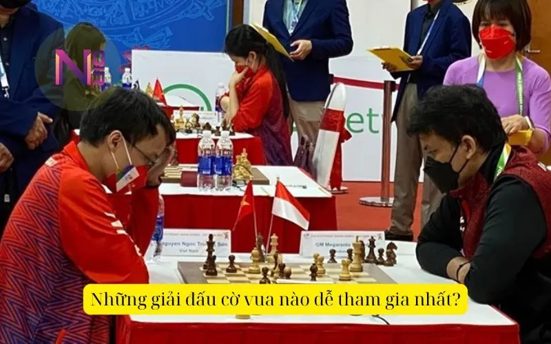 Những giải đấu cờ vua nào dễ tham gia nhất?